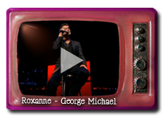 Roxanne - George Michael