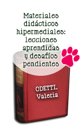 Materiales didácticos hipermediales: lecciones aprendidas y desafíos pendientes